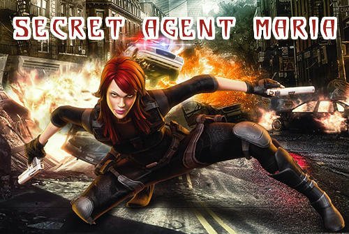download Secret agent Maria apk